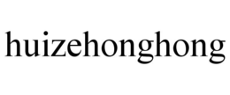 HUIZEHONGHONG