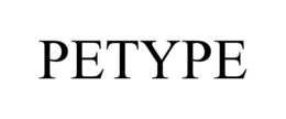 PETYPE