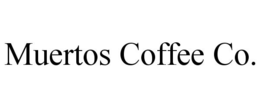 MUERTOS COFFEE CO.