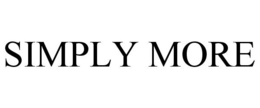SIMPLY MORE