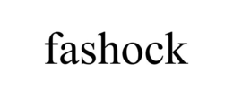 FASHOCK