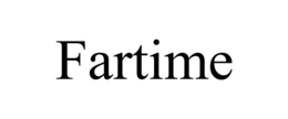 FARTIME