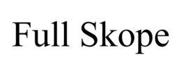 FULL SKOPE