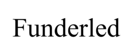 FUNDERLED