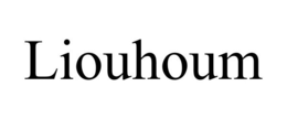 LIOUHOUM