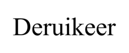 DERUIKEER