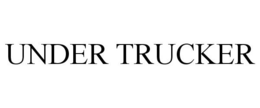 UNDER TRUCKER