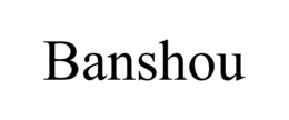 BANSHOU