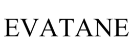 EVATANE