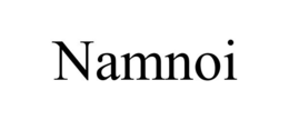 NAMNOI