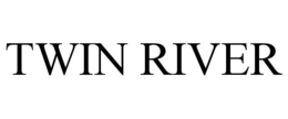TWIN RIVER