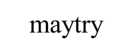 MAYTRY