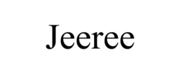 JEEREE