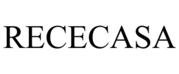 RECECASA