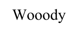 WOOODY