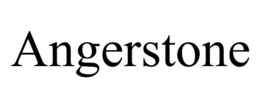 ANGERSTONE