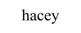 HACEY