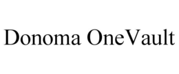 DONOMA ONEVAULT