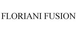 FLORIANI FUSION