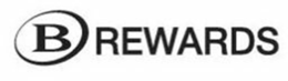 B REWARDS