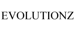 EVOLUTIONZ