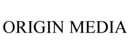 ORIGIN MEDIA