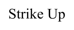 STRIKE UP