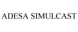 ADESA SIMULCAST