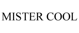 MISTER COOL