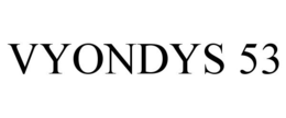 VYONDYS 53