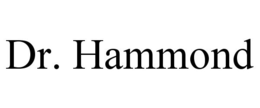 DR. HAMMOND
