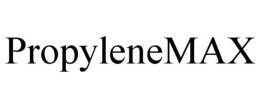 PROPYLENEMAX