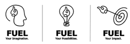 FUEL YOUR IMAGINATION. FUEL YOUR POSSIBILITIES. FUEL YOUR IMPACT.