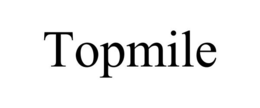 TOPMILE