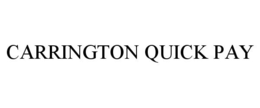 CARRINGTON QUICK PAY
