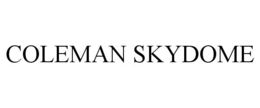 COLEMAN SKYDOME