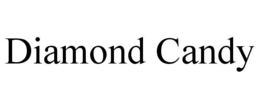 DIAMOND CANDY