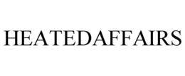 HEATEDAFFAIRS