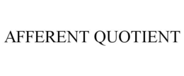 AFFERENT QUOTIENT