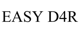 EASY D4R