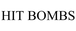 HIT BOMBS