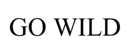 GO WILD