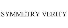 SYMMETRY VERITY