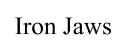 IRON JAWS
