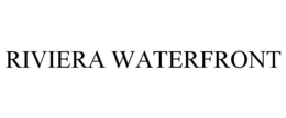 RIVIERA WATERFRONT