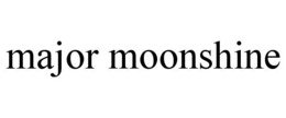 MAJOR MOONSHINE