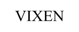 VIXEN