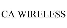 CA WIRELESS