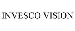INVESCO VISION