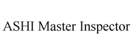 ASHI MASTER INSPECTOR